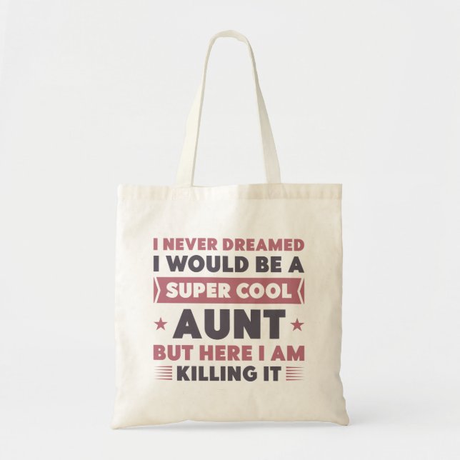 Super Cool Aunt Tote Bag (Front)