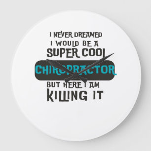 Super Cool Chiropractor Large Clock