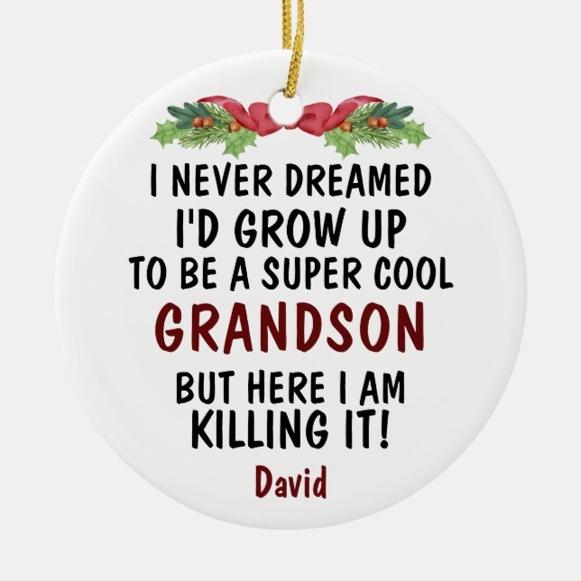 Super Cool Grandson Killing It & Custom Photo Ceramic Ornament (Front)