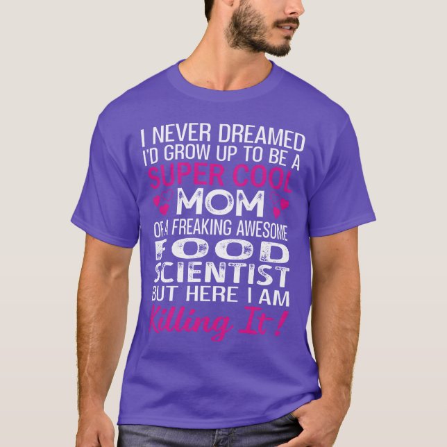 Super Cool Mom Of A Freaking Awesome Food retro T-Shirt (Front)
