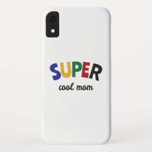 Super cool mum iPhone XR case