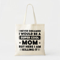 Super Cool Mum