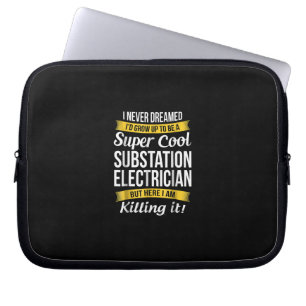 Super Cool Substation Electrician Funny Gift Laptop Sleeve
