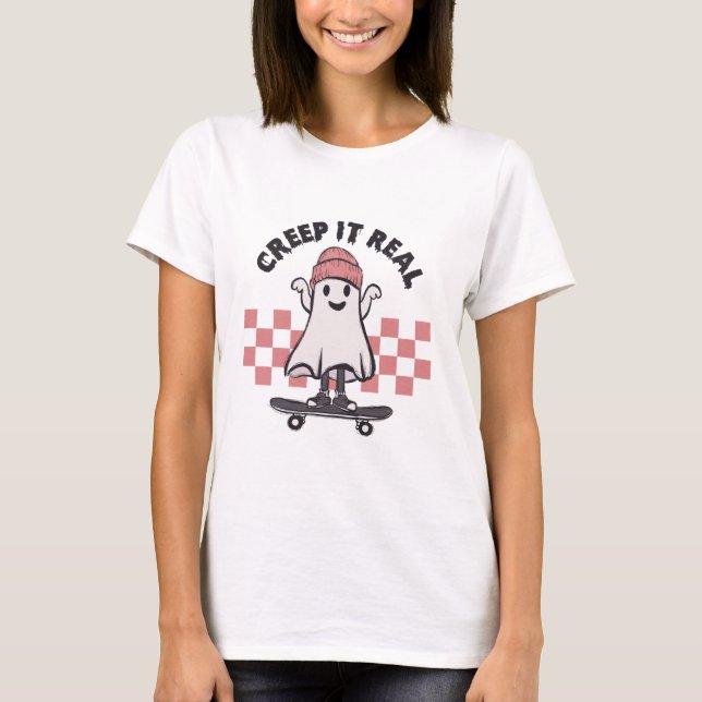 Super Cute Ghost Creep It Real Halloween T-Shirt (Front)