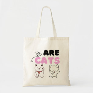 Super Cute "We Are Cats" Tote Bag