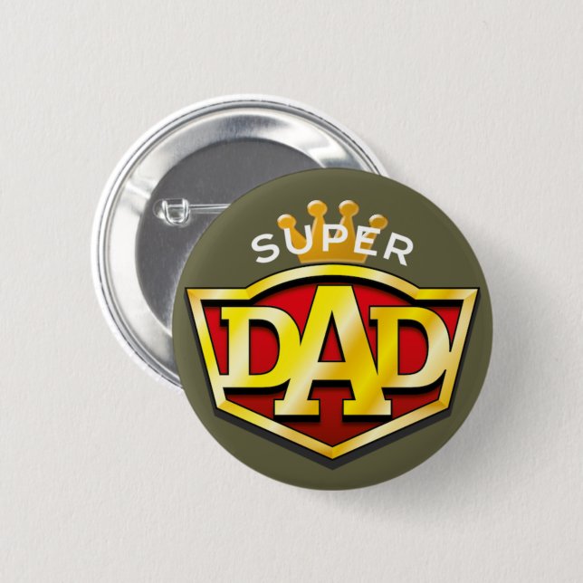Super Dad  6 Cm Round Badge (Front & Back)