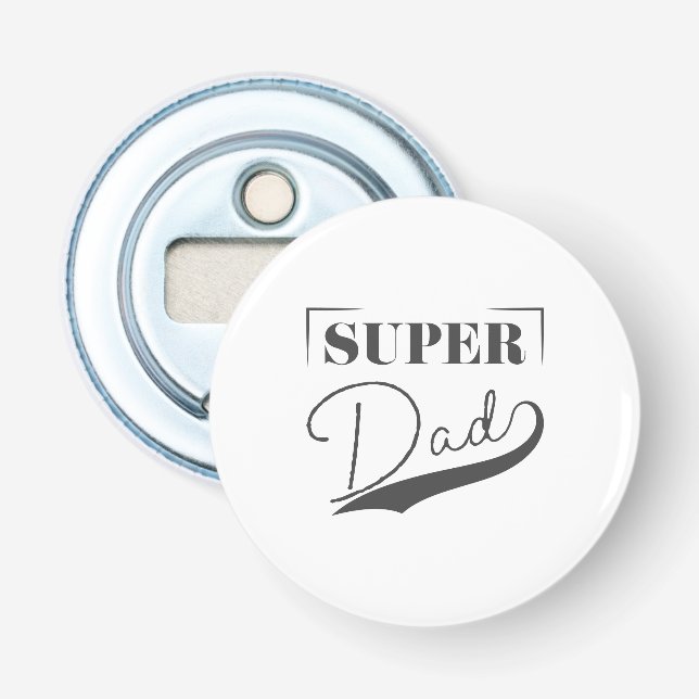 Super Dad Bottle Opener (Front)