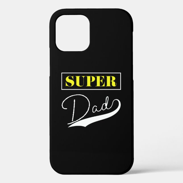 Super Dad  Case-Mate iPhone Case (Back)