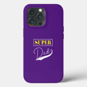 Super Dad iPhone 13 Pro Case