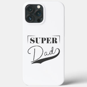 Super Dad iPhone 13 Pro Max Case