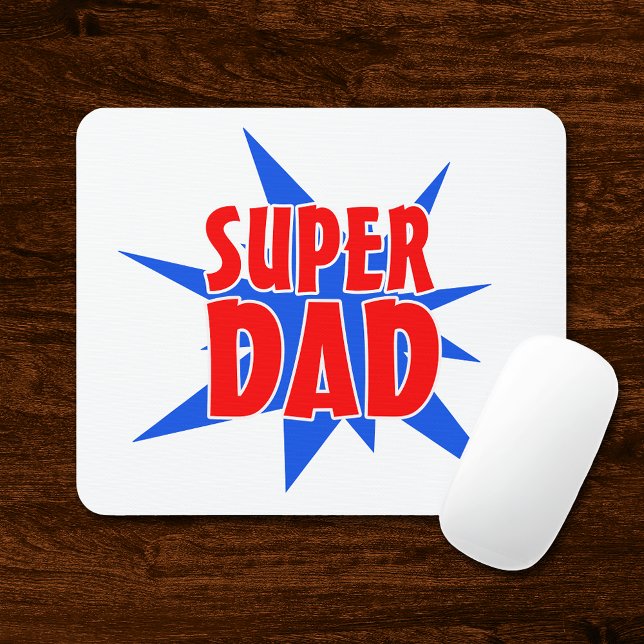 Super Dad Father's Day Mousepad (Creator Uploaded)