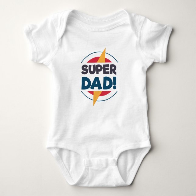 Super Dad Happy Father's Day | Bodysuit (Front)