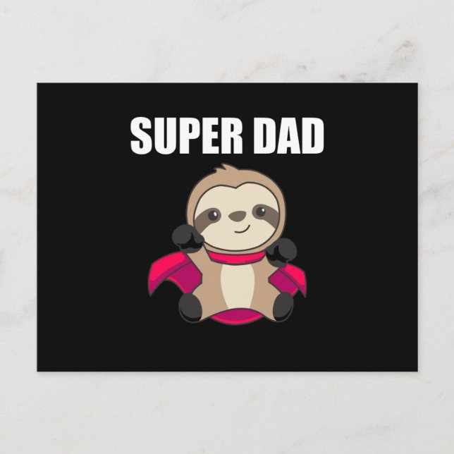 Super Dad Hero Funny Sloth Dad Father Postcard (Front)