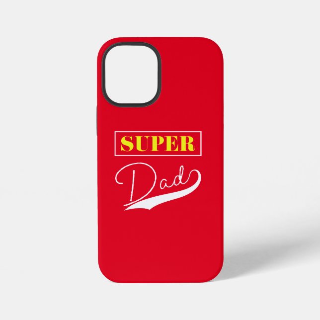 Super Dad  iPhone Case (Back)