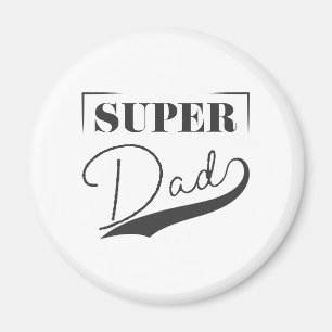 Super Dad Magnet