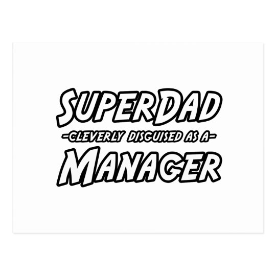 Super Dad...Manager Postcard