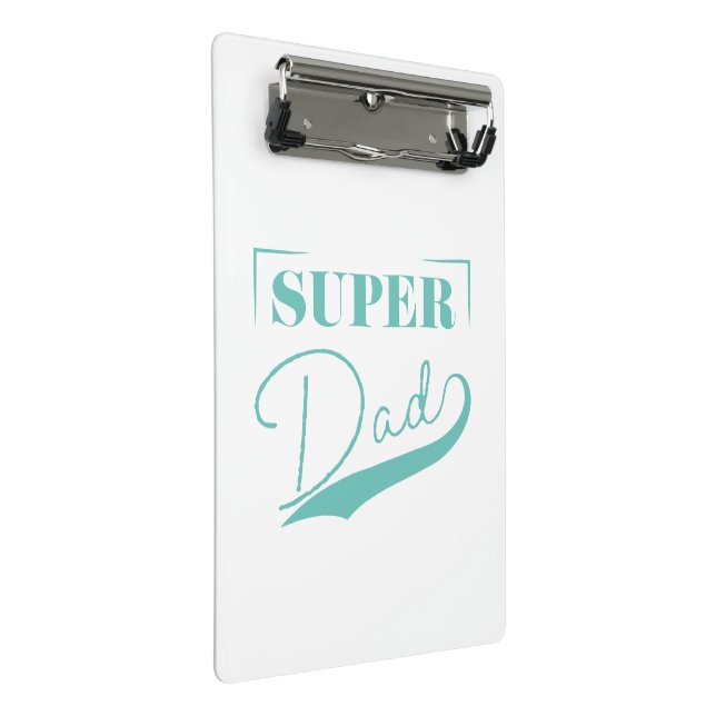 Super Dad Mini Clipboard (Angled)