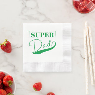 Super Dad Napkin