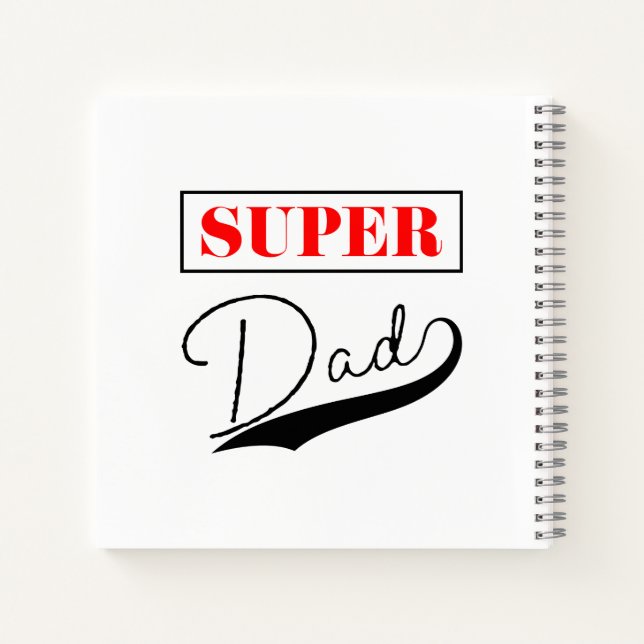 Super Dad  Notebook (Back)