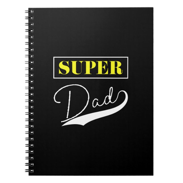 Super Dad  Notebook (Front)
