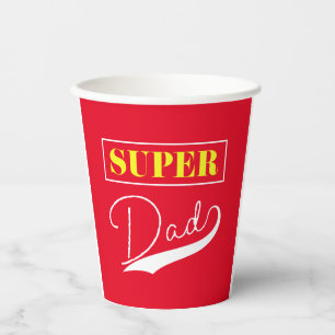 Super Dad Paper Cups