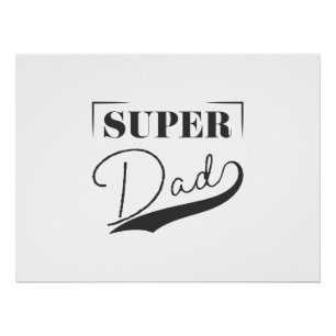 Super Dad Poster