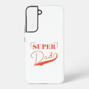 Super Dad Samsung Galaxy Case