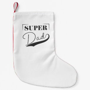 Super Dad Small Christmas Stocking