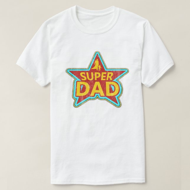 Super Dad Star T-Shirt (Design Front)