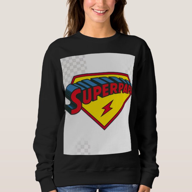 Super dad sweatshirt (Front)