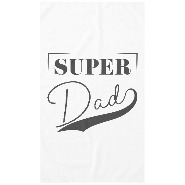 Super Dad Tablecloth (Front)