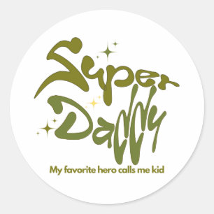 Super Daddy Hero for Kids Classic Round Sticker