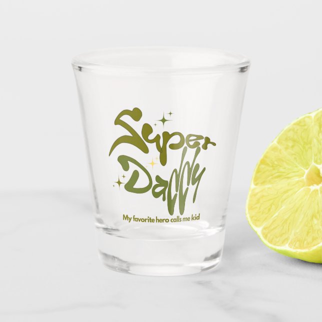 Super Daddy Hero for Kids Shot Glass (Front)