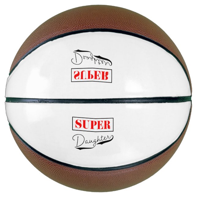 Super Daughter Basketball (Front)