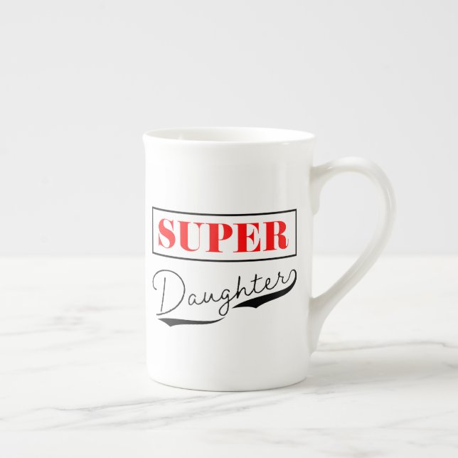 Super Daughter Bone China Mug (Right)