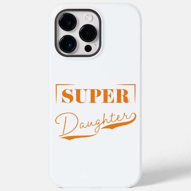 Super Daughter Case-Mate iPhone Case (Back)