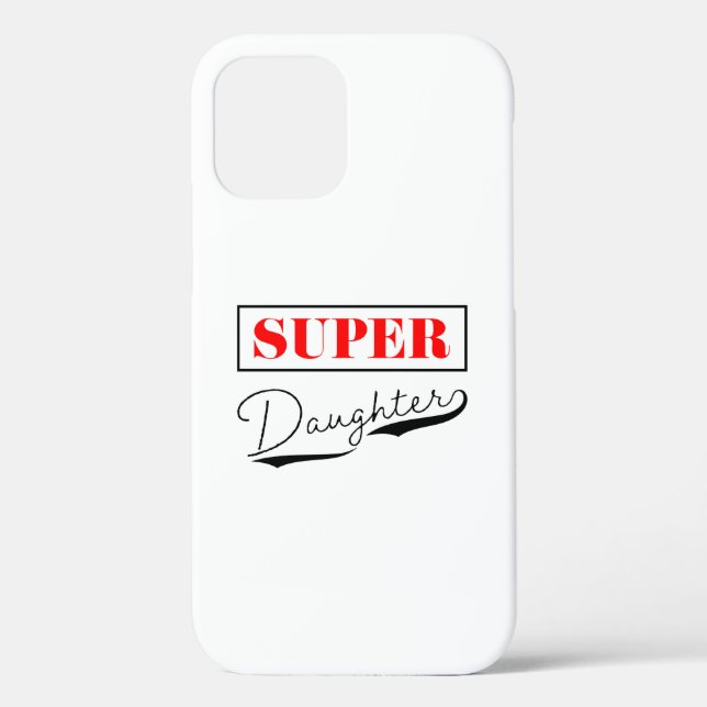 Super Daughter Case-Mate iPhone Case (Back)