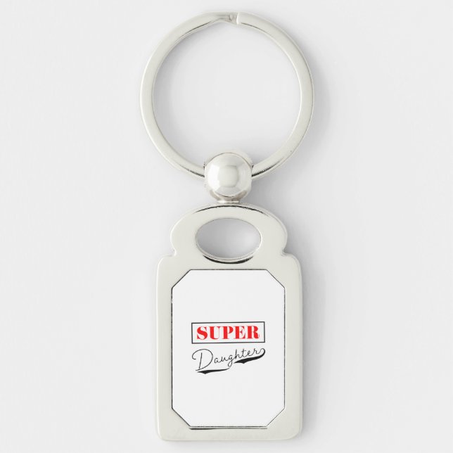 Super Daughter Key Ring (Front)