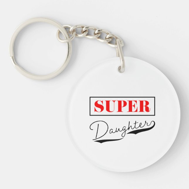 Super Daughter Key Ring (Front)