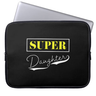 Super Daughter Laptop Sleeve