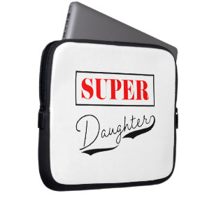 Super Daughter Laptop Sleeve