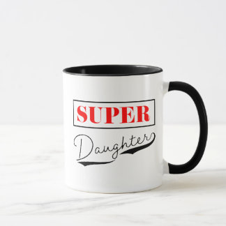 Super Daughter Mug