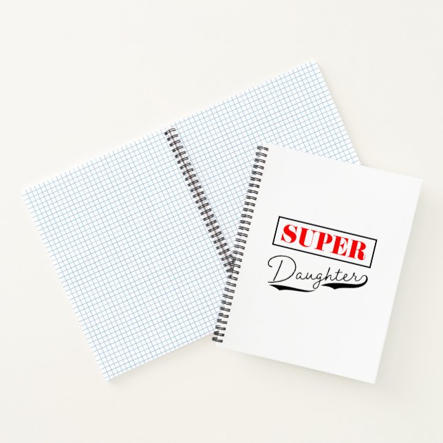 Super Daughter Notebook (Inside)