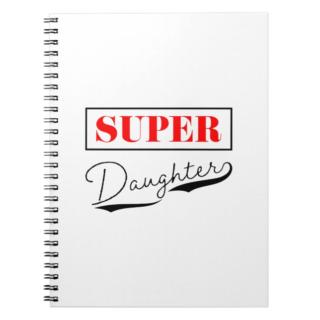 Super Daughter Notebook (Front)