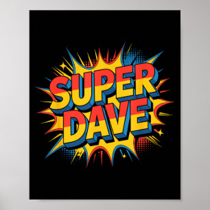Super Dave Funny Name Daves  Poster