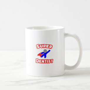 Super Dentist Coffee Mug