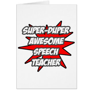 Super Duper Awesome Speech Teacher