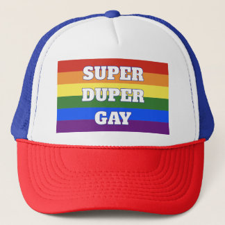 Super Duper Gay Trucker Hat