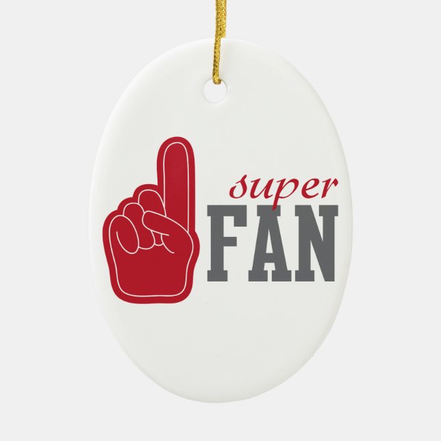 Super Fan Ceramic Ornament (Front)