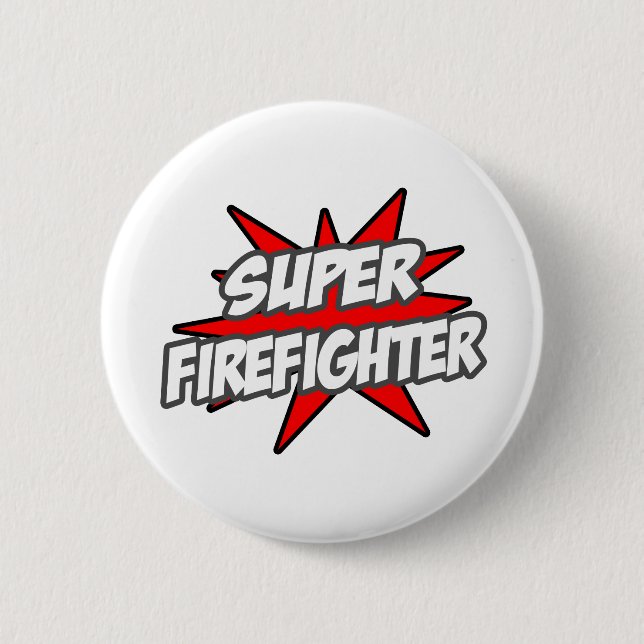 Super Firefighter 6 Cm Round Badge (Front)